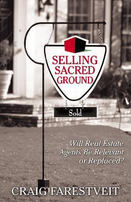 Libro Selling Sacred Ground - Craig Farestveit