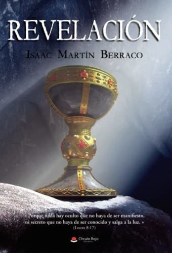 Libro Revelación De Isaac Martín Berraco