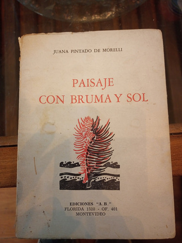 Paisaje Con Bruma Y Sol . Juana Pintado De Morelli. Dedicado