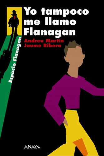 Libro Yo Tampoco Me Llamo Flanagan - Martin,andreu/ribera,ja