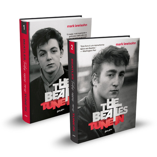 The Beatles Tune In - Todos esses anos: Volume 2, de LEWISOHN, MARK. The Beatles (2), vol. 2. Editorial Belas-Letras, capa mole em português, 2022