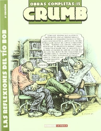 Obras 15 - Reflexiones Del Tío Bob, Crumb, La Cúpula