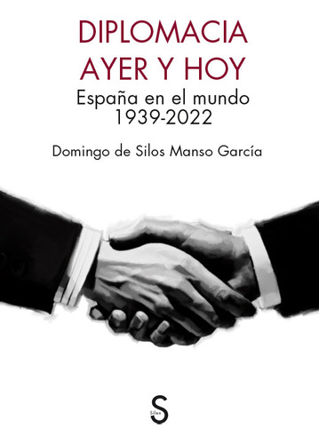 Libro Diplomacia Ayer Y Hoy - Manso Garcia, Domingo De Si...