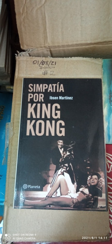 Libro Simpatía Por King Kong. Ibsen Martínez