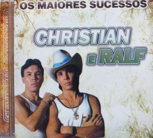 Chrystian E Ralf Os Maiores Sucessos Cd Original Lacrado