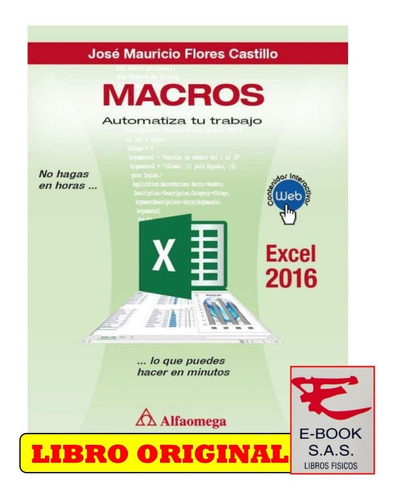 Macros Automatiza Tu Trabajo. Excel 2016