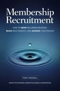 Libro: Membership Recruitment: How To Grow Recurring Revenue