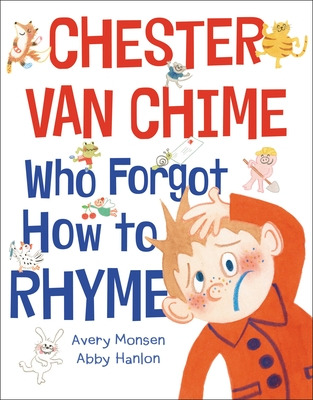 Libro Chester Van Chime Who Forgot How To Rhyme - Monsen,...