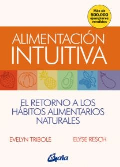 Alimentacion Intuitiva - Tribole Resch