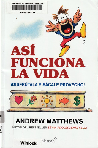 Así Funciona La Vida. Andrew Matthews