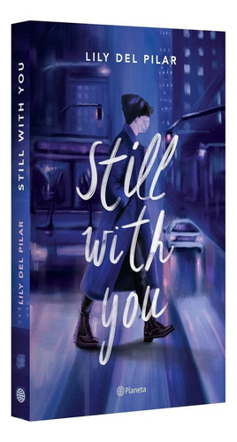 Libro Still With You Lily Del Pilar