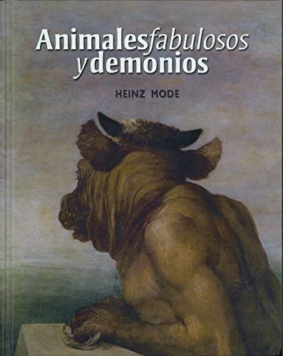 Animales Fabulosos Y Demonios