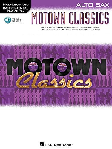 Motown Classics  Instrumental Playalong Series Alto Saxophon