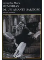 Comprar Memorias De Un Amante Sarnoso, De Marx, Groucho. Tusquets