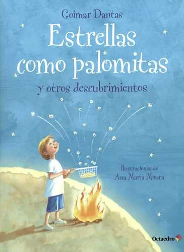 Libro Estrellas Como Palomitas Y Otros Descubrimientos