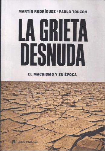 La Grieta Desnuda - Rodriguez Martin (libro)