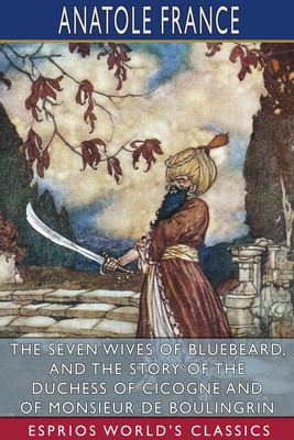 Libro The Seven Wives Of Bluebeard, And The Story Of The ...