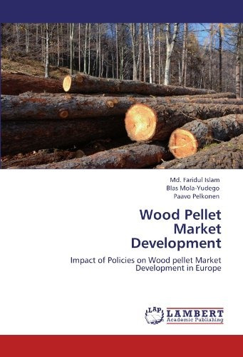 Wood Pellet Market Development Impact Of Policies On Wood Pe