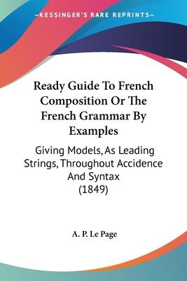 Libro Ready Guide To French Composition Or The French Gra...