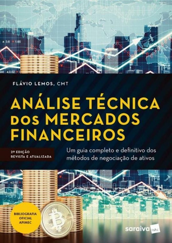 Analise Tecnica Dos Mercados Financeiros - 2ª Ed