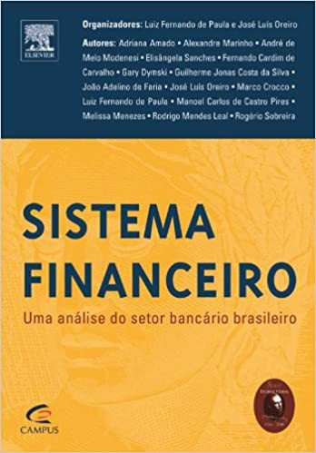 Sistema Financeiro. Uma Analise Do Setor Bancario Brasileiro