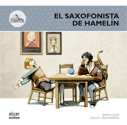 El Saxofonista De Hamelín