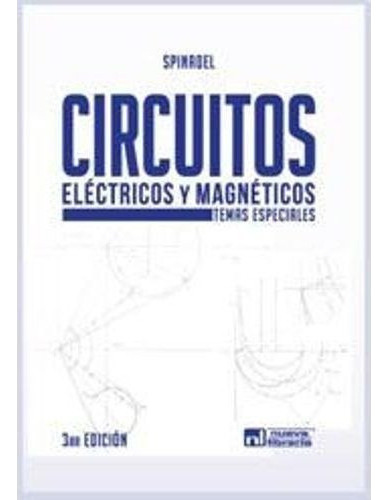 Circuitos Electricos Y Magnetismo, De Spinadel Enrico. Edit