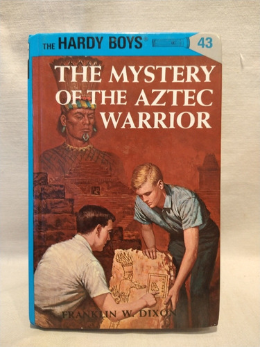 Hardy Boys The Mystery Of The Aztec Warrior - F. Dixon - B