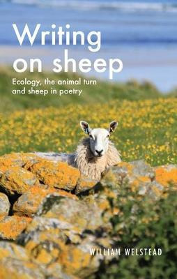 Libro Writing On Sheep : Ecology, The Animal Turn And She...