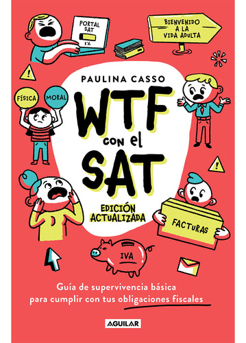 Wtf Con El Sat - Paulina Casso