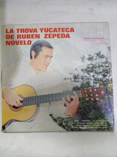 Disco Vinyl La Trova Yucateca Rubén Zepeda 