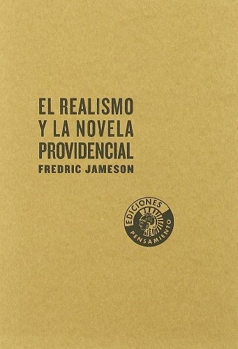 Libro El Realismo Y La Novela Providencial  De Jameson, Fred