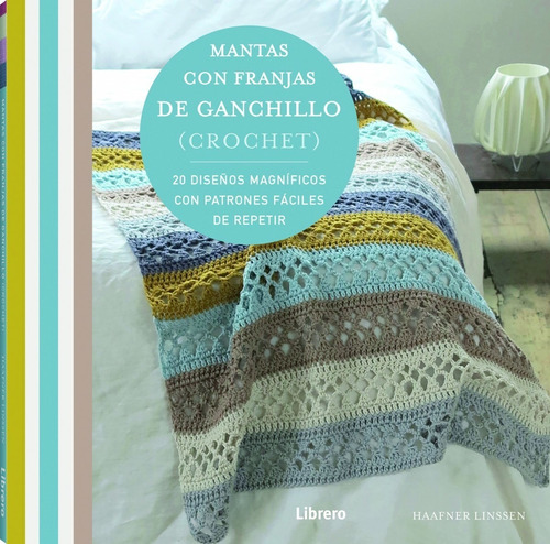 Libro Mantas Con Franjas De Ganchillo (crochet) - Linssen, H