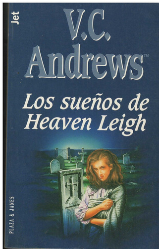 Sueños De Heaven Leigh, Los