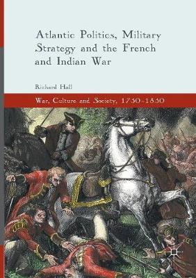 Libro Atlantic Politics, Military Strategy And The French...