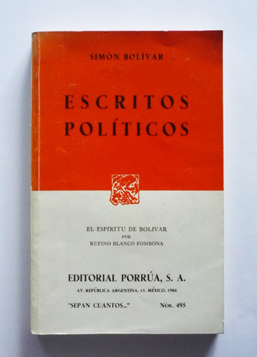 Simon Bolivar Escritos Politicos - Rufino Blanco Fombona 