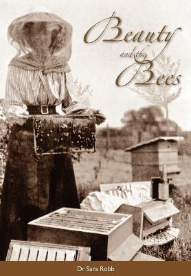 Libro Beauty And The Bees - Sara Robb