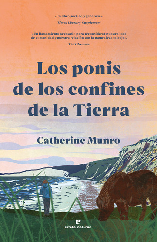 Los Ponis De Los Confines De La Tierra, De Munro,catherine., Vol. 1. Editorial Errata Naturae Editores S.l, Tapa Blanda, Edición 1 En Español, 2024