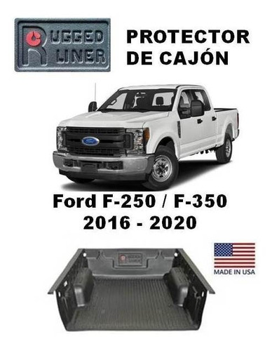 Protector Cajon Ford F-250 15-20  Rugged Liner-duraliner