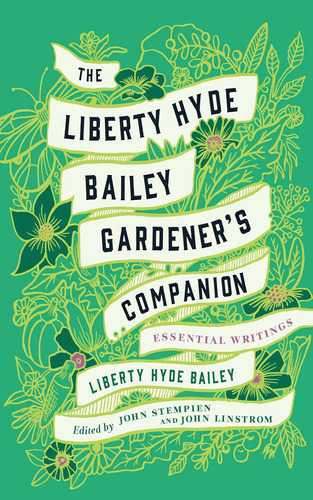 Libro The Liberty Hyde Bailey Gardener's Companion: Essent