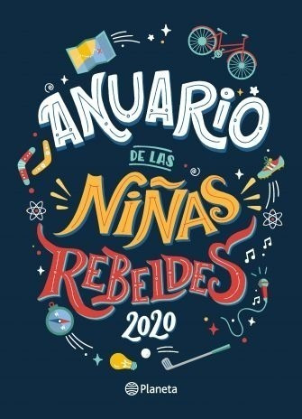 Anuario De Las Niñas Rebeldes 2020 - Francesca Cavallo