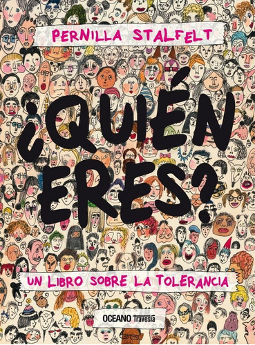 ¿quién Eres? Un Libro Sobre La Tolerancia