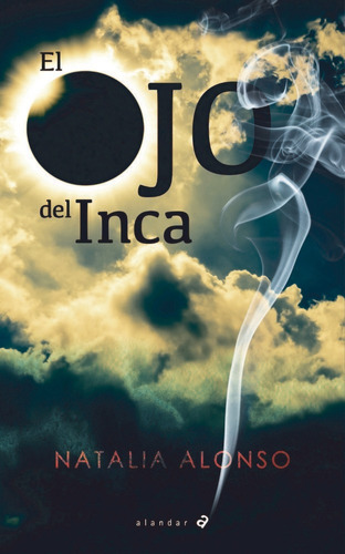 El Ojo Del Inca, De Alonso López, Natalia. Editorial Luis Vives (edelvives), Tapa Blanda En Español