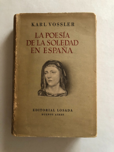 La Poesía De La Soledad En España - Karl Vossler