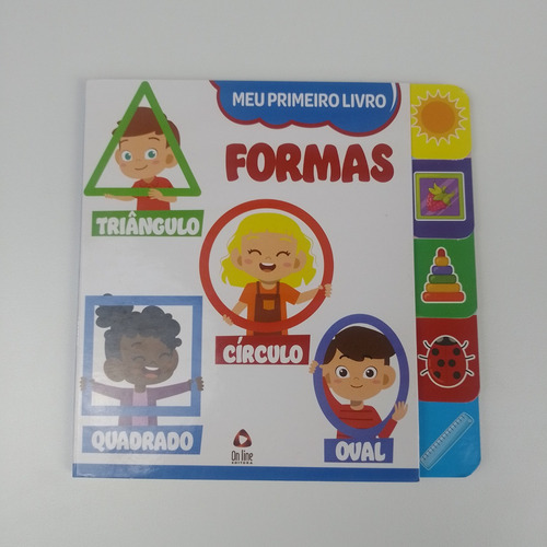 Meu Primeiro Livro - Formas: Não Aplica, De On Line Editora. Possui, Vol. Na. Editorial On Line Editora, Capa Dura, Edição 1 Em Português, 2022