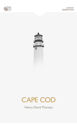 Cape Cod - Thoreau, Henry David