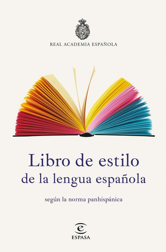 Libro Libro De Estilo De La Lengua Española - Real Academia