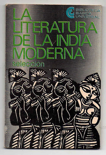 La Literatura De La India Moderna - Selección (h)