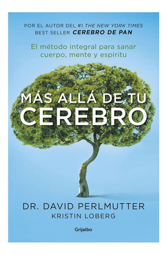Mas Allá De Tu Cerebro - David Perlmutter (libro Original)