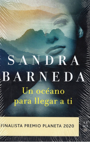 Libro: Un Océano Para Llegar A Ti / Sandra Barneda